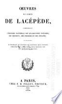 Oeuvres comprenant l'histoire naturelle des quadrupèdes ovipares, des serpents, des poissons, et des cétacés