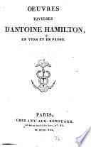 Oeuvres d'Antoine Hamilton: Oeuvres diverses ... en vers et en prose