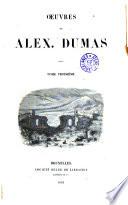 Oeuvres de Alex. Dumas, 3