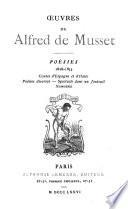 OEuvres de Alfred de Musset ...: Poésies, 1828-1833