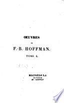 Oeuvres de F.-B. Hoffman