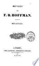 Oeuvres de F.-B. Hoffman: Mélanges