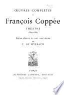 Oeuvres de François Coppée