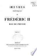 Oeuvres de Frédéric le Grand ...: Œuvres poétiques