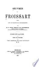 Oeuvres de Froissart: Table analytique des noms historiques. 1875-76