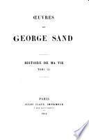 Oeuvres de George Sand: Histoire de ma vie