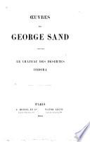 Oeuvres de George Sand: Le château des désertes. Isidora