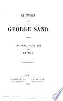 Oeuvres de George Sand: Lucrezia Floriani. Lavinia