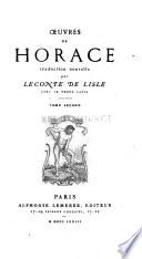 Oeuvres de Horace: Satires ; Épitres ; Appendice: Épodes