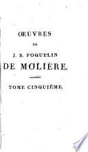 Oeuvres de J. B. Poquelin de Moliere