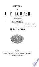 Oeuvres de J.F. Cooper: Le Lac Ontario