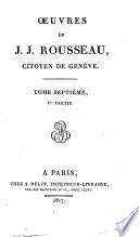 Oeuvres de J. J. Rousseau, citoyen de Genève