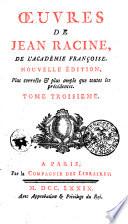 OEUVRES DE JEAN RACINE, DE L'ACADÉMIE FRANÇOISE.