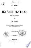 Oeuvres de Jérémie Bentham, jurisconsulte anglais