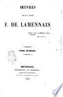 Oeuvres de m. l'abbé F. de Lamennais. Tome premier [- troisième]