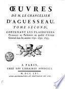 OEUVRES DE M. LE CHANCELIER D'AGUESSEAU.