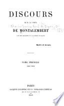 Oeuvres de M. le comte de Montalembert ...: -3. Discours.-t.4.-5., 9. Oeuvres polémiques et diverses