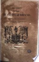 Oeuvres de M. Le vicomte de Chateaubriand