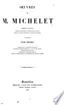 Oeuvres de M. Michelet