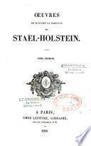 Oeuvres de madame la baronne de Staël-Holstein