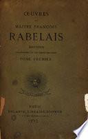 Oeuvres de mai̇tre François Rabelais