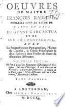 Oeuvres de maître Franç. Rabelais, publiées sous le titre de Faits et dits du géant Gargantua et de son fils Pantagruel