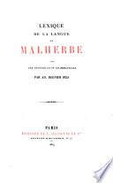 Oeuvres de Malherbe,: Lexique de la langue de Malherbe, par Ad. Regnier fils