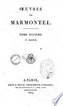 Oeuvres de Marmontel. Tome premier [-septième]