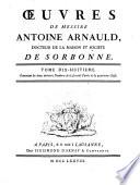 Oeuvres de messire Antoine Arnauld, docteur de la Maison et societe de Sorbonne. Tome premier \- quarante-deuxieme!