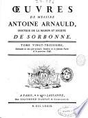 Oeuvres de messire Antoine Arnauld ...