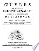 Oeuvres de Messire Antoine Arnauld