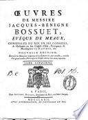 OEuvres de messire Jacques-Bénigne Bossuet, évêque de Meaux