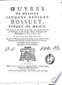 OEuvres de messire Jacques-Bénigne Bossuet, évêque de Meaux