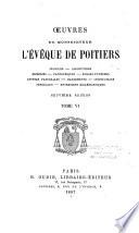 Oeuvres de Mgr Louis-François-Désiré-Ed. Pie, Evêque de Poitiers