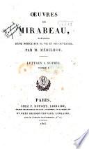 Oeuvres de Mirabeau: Lettres à Sophie, t. I-III