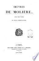 Oeuvres de Molière avec des notes de divers commentateurs