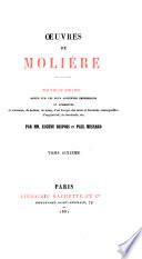 Oeuvres de Molière: Le médecin malgre lui. Mélicerte. Pastorale comique. Le Sicilien ou L'amour peintre. Amphitryon. George Dandin ou Le mari confondu