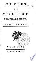 Oeuvres de Molière. Nouvelle édition