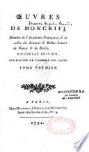 Oeuvres de Moncrif, membre de l'Académie françoise, & de celles des Sciences & Belles-Lettres de Nancy & de Berlin. Nouvelle édition, augmentée de l'histoire des chats. Tome premier [-tome second]