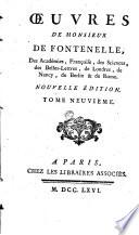 Oeuvres de monsieur de Fontenelle, des académies, francoise, des sciences ... Tome premier [-onzieme]