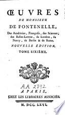 Oeuvres de Monsieur de Fontenelle