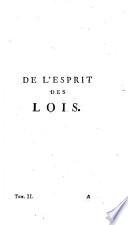 Oeuvres de monsieur de Montesquieu. Nouvelle édition, revue, corrigée & considérablement augmentée. Tome premier (-sixieme)