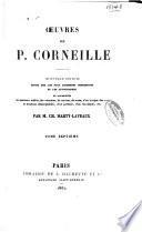 OEuvres de P. Corneille: Agésilas. Attila, roi des Huns. Tite et Bérénice. Psyché. Pulchérie. Suréna, général des Parthes