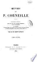 OEuvres de P. Corneille: Pertharite, roi des Lombards. Œdipe. La toison d'or. Sertorius. Sophonisbe. Othon