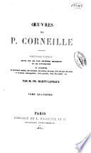 OEuvres de P. Corneille: Pompée. Le menteur. La suite du Menteur. Rodogune, princesse des Parthes
