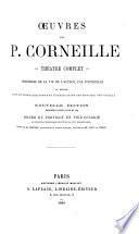 Oeuvres de P. Corneille : théatre complet