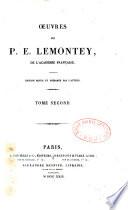 Oeuvres de P.E. Lemontey,...