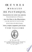 Oeuvres de Plutarque: Oeuvres morales de Plutarque
