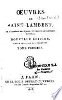 Oeuvres de Saint-Lambert, de l'académie française, et ensuite de l'institut national