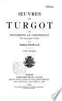 Oeuvres de Turgot et documents le concernant